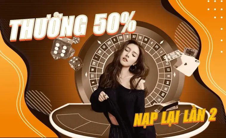 Khuyến Mãi Nạp Lần 2 Tặng 50% Tại Nhà Cái 78Win - Cơ Hội Vàng Cho Bet Thủ