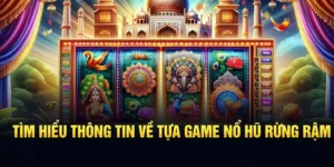 Khám Phá Trò Chơi Nổ Hũ Rừng Xanh Tại 78Win: Đánh Giá Chi Tiết