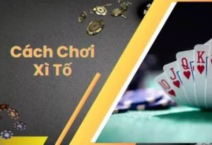 Khám Phá Trò Chơi Xì Tố Tại 78Win: Luật Chơi Và Bí Quyết Thắng
